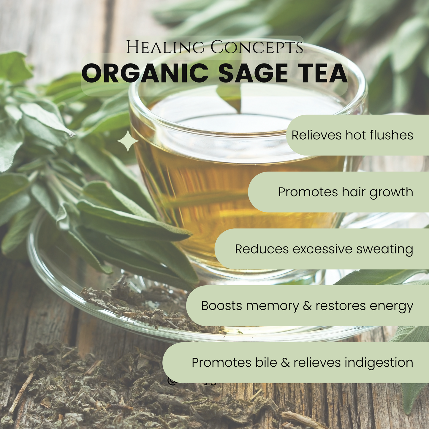 Healing concepts organic sage tea benefits